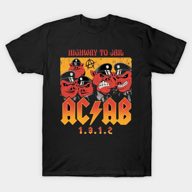 highway to jail T-Shirt by Ahan Drawing Vintage